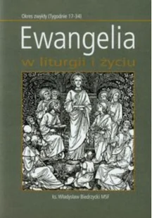 Bernardinum Ewangelia w liturgii i życiu - Władysław Biedrzycki - Religia i religioznawstwo - miniaturka - grafika 2