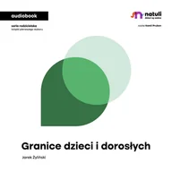 Audiobooki - literatura popularnonaukowa - Granice dzieci i dorosłych - miniaturka - grafika 1