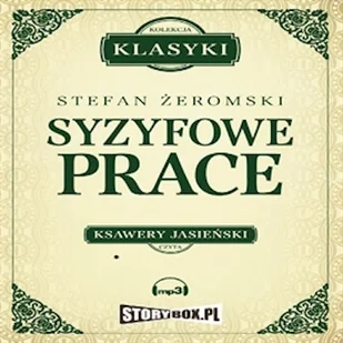 Syzyfowe prace Stefan Żeromski - Audiobooki - lektury - miniaturka - grafika 1