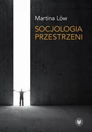 E-booki - nauka - Socjologia przestrzeni - miniaturka - grafika 1
