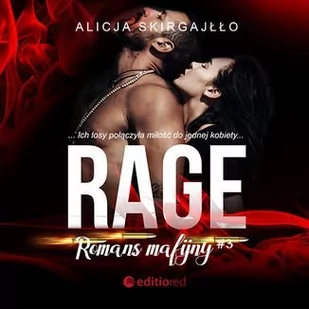 Rage. Romans mafijny - Audiobooki - romanse - miniaturka - grafika 1