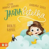 Audiobooki dla dzieci i młodzieży - Jadzia Pętelka. Jadzia Pętelka bierze kąpiel (plik audio) - miniaturka - grafika 1