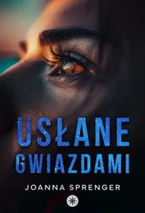 Słońce i gwiazdy - Joanna Sprenger - Romanse - miniaturka - grafika 1