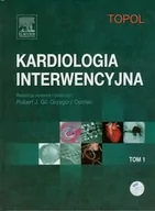 Książki medyczne - Urban & Partner Kardiologia interwencyjna Tom 1 - Topol Eric J. - miniaturka - grafika 1