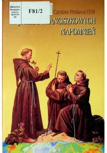 Mądrość franciszkowych napomnień - Religia i religioznawstwo - miniaturka - grafika 1