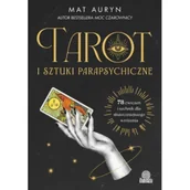 Ezoteryka - Tarot i sztuki parapsychiczne. 78 ćwiczeń i technik dla skuteczniejszego wróżenia - miniaturka - grafika 1