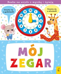 Wilga Mój zegar - Pedagogika i dydaktyka - miniaturka - grafika 2