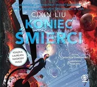 Audiobooki - literatura piękna - Cixin Liu Wspomnienie o przeszłości Ziemi. Tom 3. Koniec śmierci - miniaturka - grafika 1