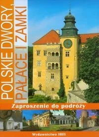 Polskie dwory, pałace i zamki - Albumy krajoznawcze - miniaturka - grafika 1