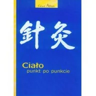 Zdrowie - poradniki - Wena Ciało punkt po punkcie Gérard Athias - miniaturka - grafika 1