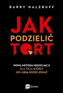 E-booki - biznes i ekonomia - Jak podzielić tort. Nowa metoda negocjacji dla tych, którzy nie lubią negocjować - miniaturka - grafika 1