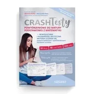 Materiały pomocnicze dla uczniów - Crash Testy powtórzeniowe do matury podstawowej... - miniaturka - grafika 1