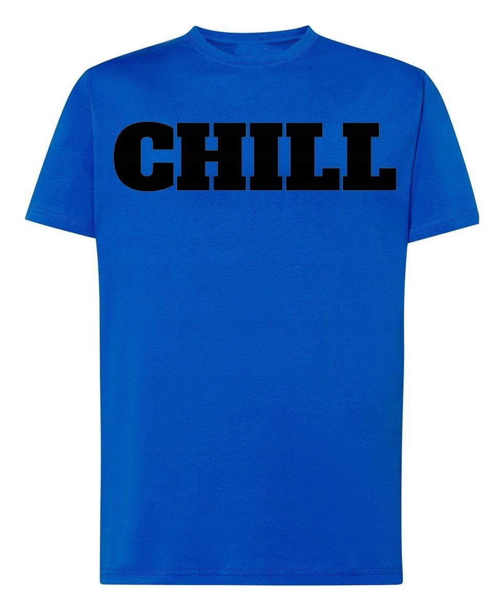 T-Shirt męski nadruk napis CHILL młodzieżowy r.4XL