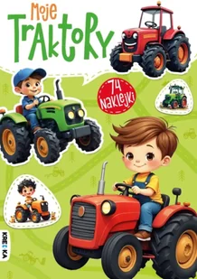 Moje traktory - Opracowanie zbiorowe - Kolorowanki, wyklejanki - miniaturka - grafika 1