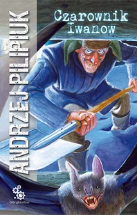Czarownik Iwanow. Jakub Wędrowycz. Tom 2 - Horror, fantastyka grozy - miniaturka - grafika 1