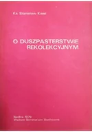 Religia i religioznawstwo - O duszpasterstwie rekolekcyjnym - miniaturka - grafika 1