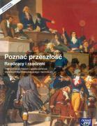 Nowa Era Poznać przeszłość Rządzący i rządzeni Podręcznik. Klasa 1-3 Szkoły ponadgimnazjalne Historia - Iwona Janicka