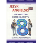 Podręczniki dla szkół podstawowych - Handy Books Język angielski. Sprawdzian ósmoklasisty. Zadania powtórkowe Maciej Matasek - miniaturka - grafika 1