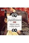 Audiobooki - historia - Jagiellonowie Miłosne sekrety wielkiej dynastii Książka audio MP3 - miniaturka - grafika 1