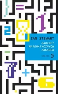 Ian Stewart Gabinet matematycznych zagadek cz. II - Książki edukacyjne - miniaturka - grafika 1