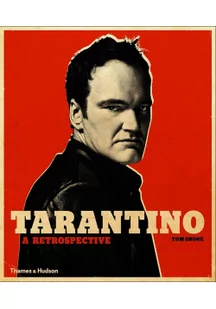 Tom Shone Tarantino A Retrospective - Pozostałe książki - miniaturka - grafika 2