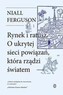 Ekonomia - Rynek i ratusz - Niall Ferguson - książka - miniaturka - grafika 1