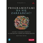 Zarządzanie - Programistami da się zarządzać! Zasady i narzędzia pomocne w zarządzaniu zespołami programistów - miniaturka - grafika 1