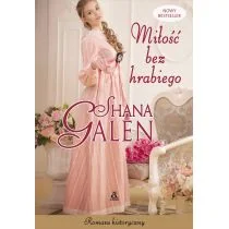 Miłość bez hrabiego Galen Shana - Romanse - miniaturka - grafika 3