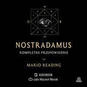 Audiobooki - poradniki - Nostradamus. Kompletne przepowiednie (plik audio) - miniaturka - grafika 1