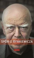 E-booki - literatura faktu - Spór o Rymkiewicza - miniaturka - grafika 1