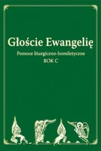 zbiorowa Praca Go$701cie ewangelie rok c - Religia i religioznawstwo - miniaturka - grafika 2