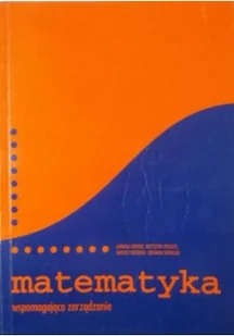 Matematyka wspomagająca zarządzanie - Matematyka - miniaturka - grafika 1