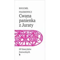 Iskry Cwana panienka z Juraty - BOGUMIŁ PASZKIEWICZ - Poezja - miniaturka - grafika 1