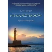 Biografie i autobiografie - Szajda Łucja Nie ma przypadków. Wspomnienia terapeutki - miniaturka - grafika 1