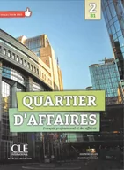 Książki do nauki języka francuskiego - Quartier D'affaires 2 poziom B1 Podręcznik - Jegou Delphine, Paz Rosillo Mari - miniaturka - grafika 1