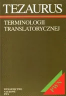 Książki obcojęzyczne do nauki języków - Tezaurus Terminologii Translatorycznej - miniaturka - grafika 1