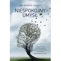 Kay Redfield Jamison Niespokojny umysł - Psychologia Kay Redfield Jamison Niespokojny umysł - Psychologia - miniaturka - grafika 1