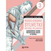 Sport i wypoczynek - Delavier Frédéric, Gundill Michael Modelowania sylwetki metodą Delaviera Tom 3 - miniaturka - grafika 1