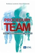 Książki medyczne - Procedury TEAM-u. Urazy, medycyna ratunkowa, stany ostre - miniaturka - grafika 1