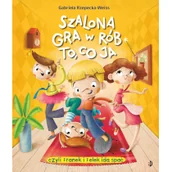 Literatura popularno naukowa dla młodzieży - Szalona gra w rób to co ja! - miniaturka - grafika 1