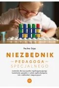 Niezbędnik pedagoga specjalnego. Materiały dla nauczyciela współorganizującego kształcenie specjalne w szkole ogólnodostępnej lub z oddziałami integracyjnymi - Pedagogika i dydaktyka - miniaturka - grafika 1