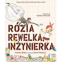 Kinderkulka Rózia Rewelka, Inżynierka - Andrea Beaty - Literatura przygodowa - miniaturka - grafika 1
