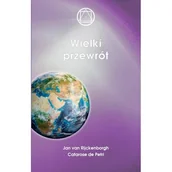 Ezoteryka - Wielki przewrót - Jan van Rijckenborgh, Petri Catarose de - książka - miniaturka - grafika 1