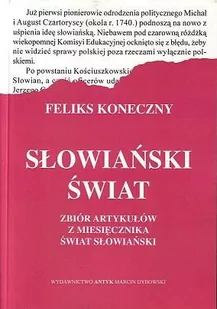 Słowiański Świat. Zbiór artykułów z miesięcznika Świat Słowiański - Historia świata - miniaturka - grafika 1