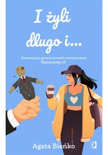 Kobiece I żyli długo i... - Agata Bieńko - Romanse - miniaturka - grafika 2