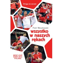 Buchmann GW Foksal Wszystko w naszych rękach - Wesołowski Piotr - Sport i wypoczynek - miniaturka - grafika 1