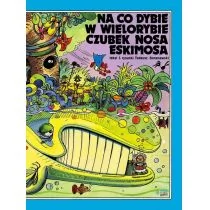 Baranowski Tadeusz Na co dybie w wielorybie czubek nosa Eskimosa - Komiksy dla dorosłych - miniaturka - grafika 1