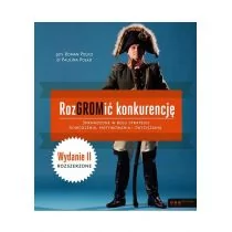 HELION RozGROMić konkurencję Sprawdzone w boju strategie dowodzenia, motywowania i zwyciężania - odbierz ZA DARMO w jednej z ponad 30 księgarń! - Rozwój osobisty - miniaturka - grafika 1