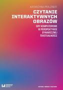 Kulturoznawstwo i antropologia - Wydawnictwo Uniwersytetu Łódzkiego Czytanie interaktywnych obrazów - miniaturka - grafika 1