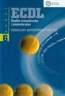 Systemy operacyjne i oprogramowanie - ECDL Moduł 6 Grafika menedżerska i prezentacyjna - Kopertowska-Tomczak Mirosława - książka - miniaturka - grafika 1